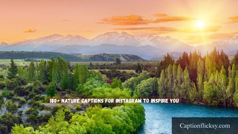 Nature Captions For Instagram