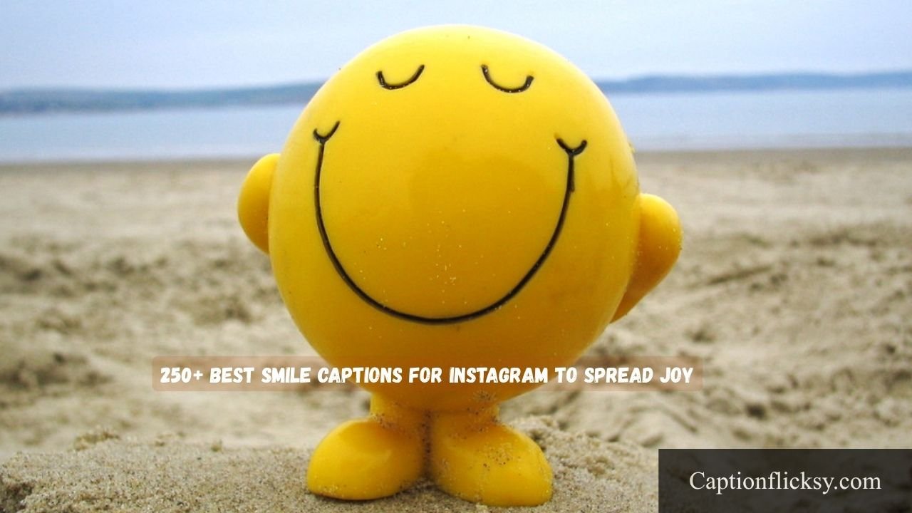 Smile Captions For Instagram