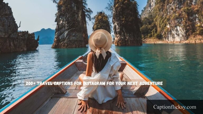 Travel Captions For Instagram